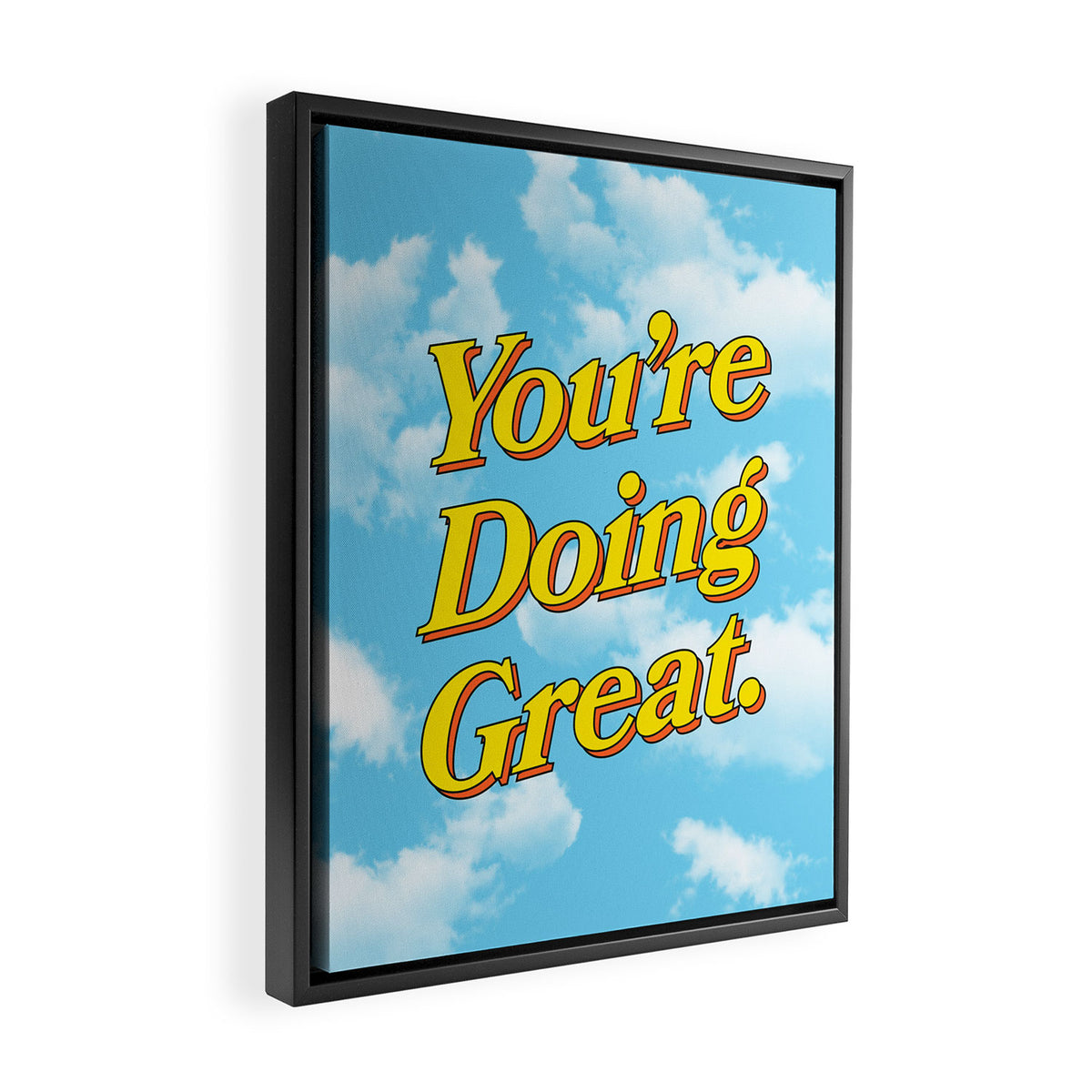 You Are Doing Great: Sky Edition Framed Canvas Print Gallery Image 2