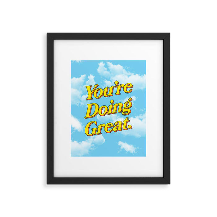 You Are Doing Great: Sky Edition Framed Art Print Gallery Image 1