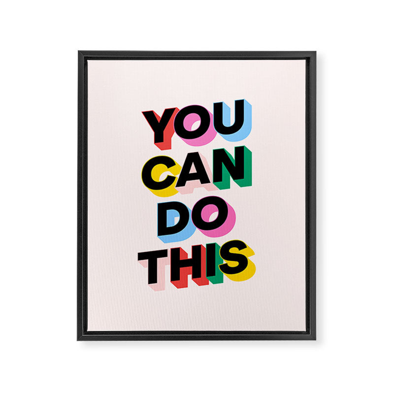 You Can Do This Framed Canvas Print Gallery Image 6