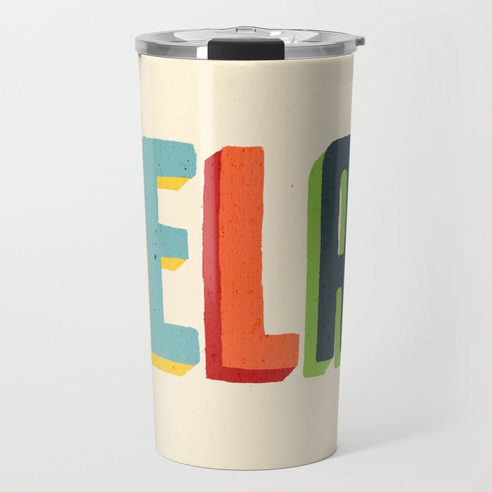 Relax Travel Mug Gallery Image 1