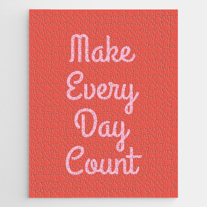 Make Every Day Count Jigsaw Puzzle Gallery Image 1