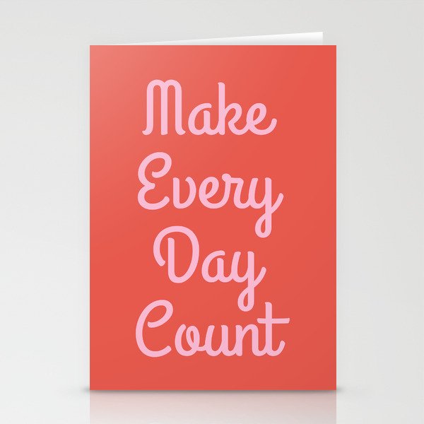 Make Every Day Count Stationery Card Gallery Image 2