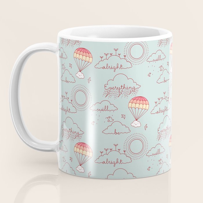 Everything will be alright pattern Coffee Mug Gallery Image 3