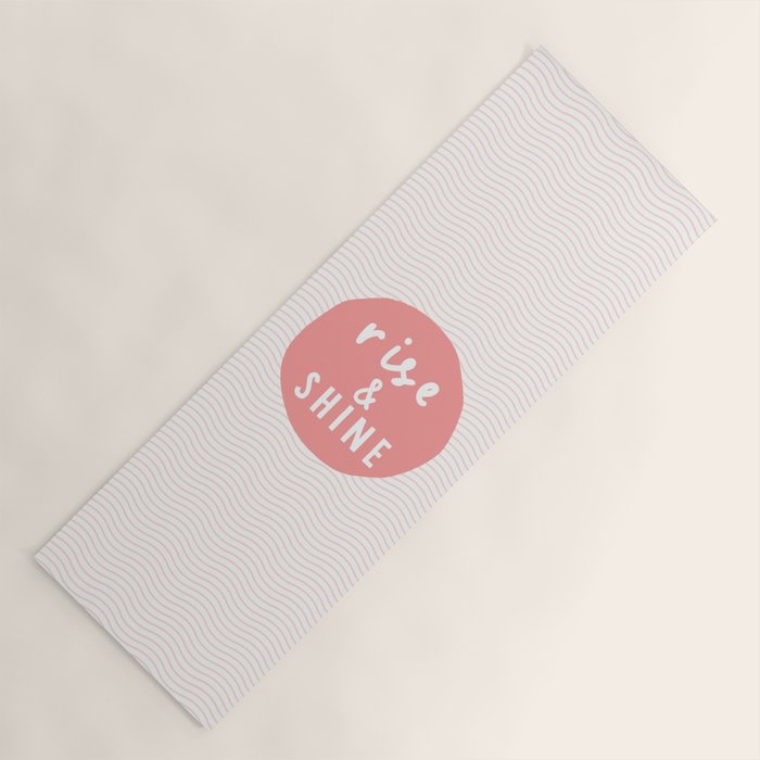 Rise and Shine inspirational quote typography wall art home decor in peach pink Yoga Mat Gallery Image 1