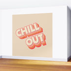 CHILL OUT TYPOGRAPHY Wall Mural Gallery Image 2