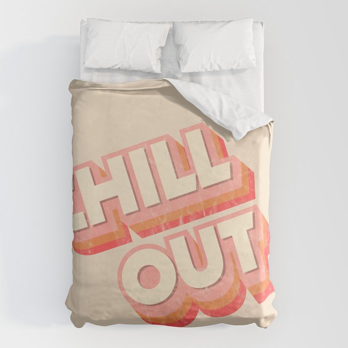 CHILL OUT TYPOGRAPHY Duvet Cover Gallery Image 6