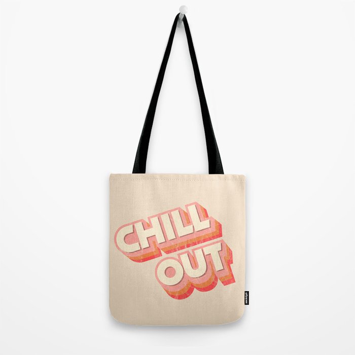 CHILL OUT TYPOGRAPHY Tote Bag Gallery Image 2