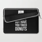 Abs Are Great But Have You Tried Donuts (Black) Laptop Sleeve Gallery Image 2