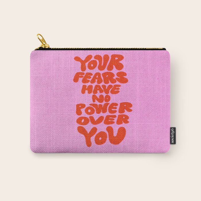 Fear Has No Power Carry All Pouch Gallery Image 1