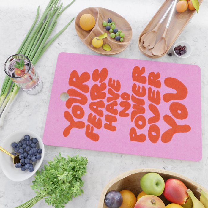 Fear Has No Power Cutting Board Gallery Image 2