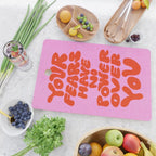 Fear Has No Power Cutting Board Gallery Image 2