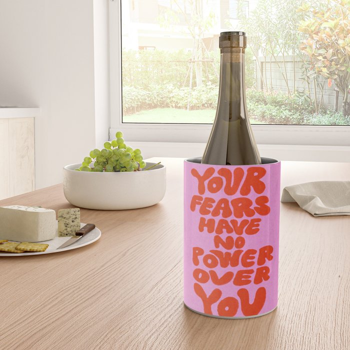 Fear Has No Power Wine Chiller Gallery Image 4
