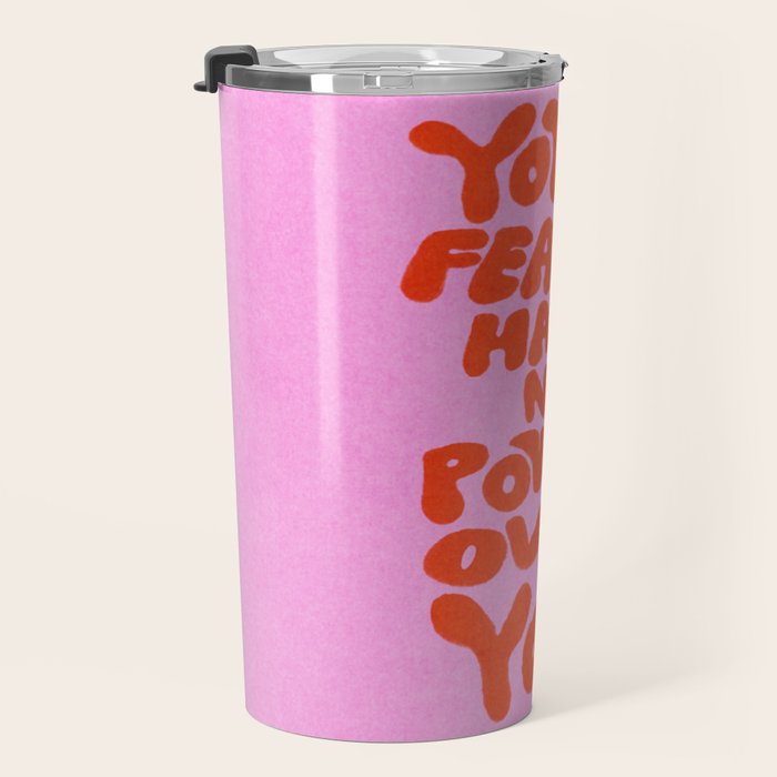 Fear Has No Power Travel Mug Gallery Image 3