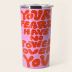 Fear Has No Power Travel Mug Gallery Image 1