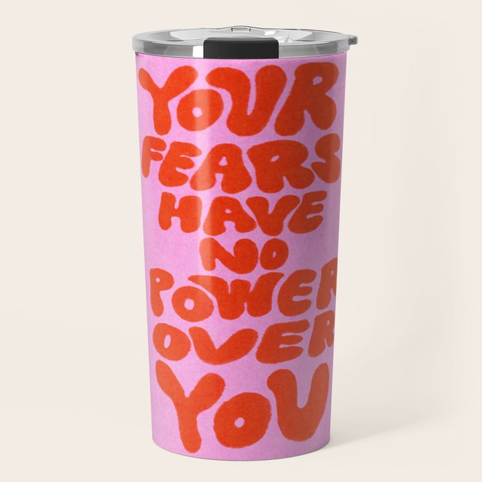 Fear Has No Power Travel Mug Gallery Image 1