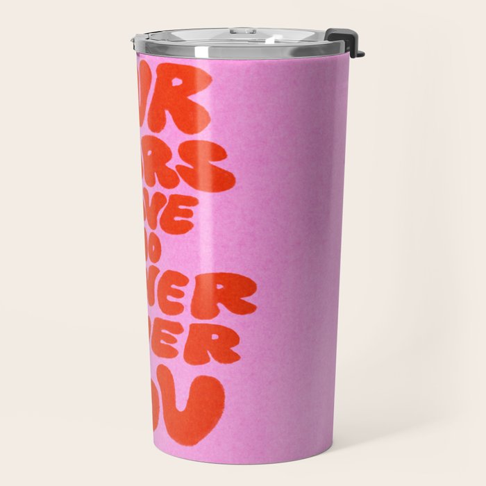 Fear Has No Power Travel Mug Gallery Image 2