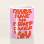 Fear Has No Power Coffee Mug Gallery Image 4