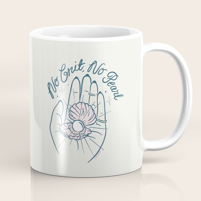 No Grit, No Pearl Coffee Mug Gallery Image 1