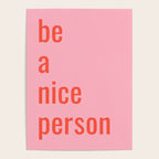 Be A Nice Person Poster Gallery Image 4