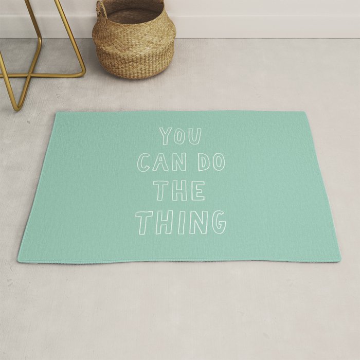 You Can Do The Thing Rug Gallery Image 1