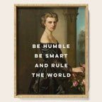 Be Humble Be Smart and Rule the World - Feminist Serving Tray Gallery Image 1
