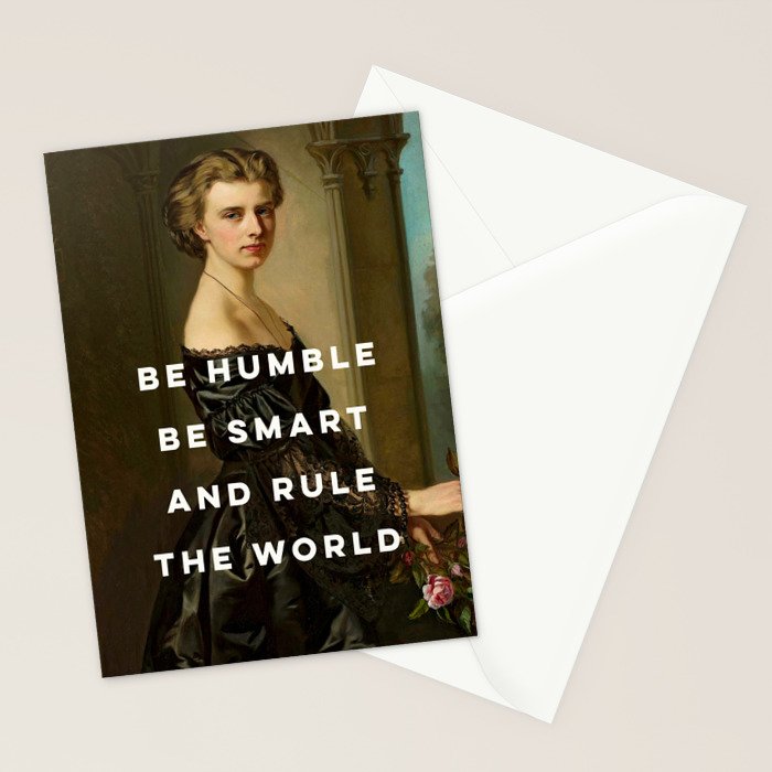 Be Humble Be Smart and Rule the World - Feminist Stationery Card Gallery Image 2