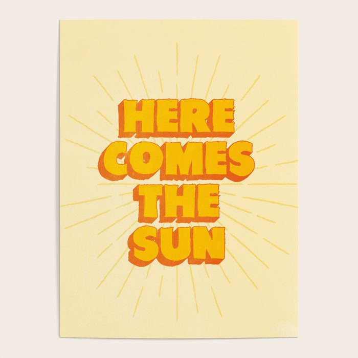 Here Comes The Sun | Sunburst Edition Poster Gallery Image 4