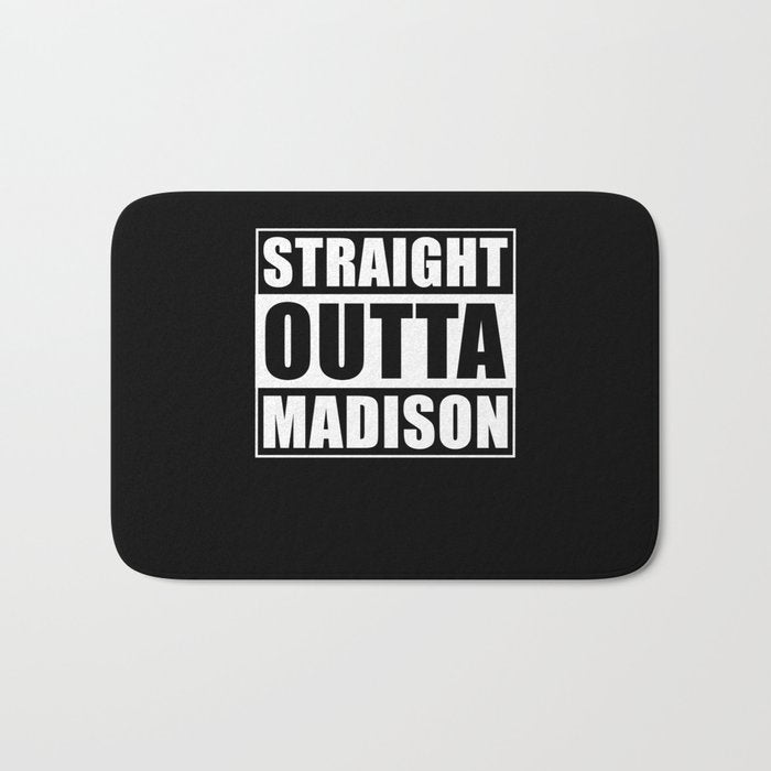 Straight Outta Madison Bath Mat Gallery Image 1