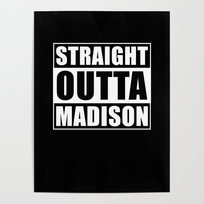 Straight Outta Madison Poster Gallery Image 1