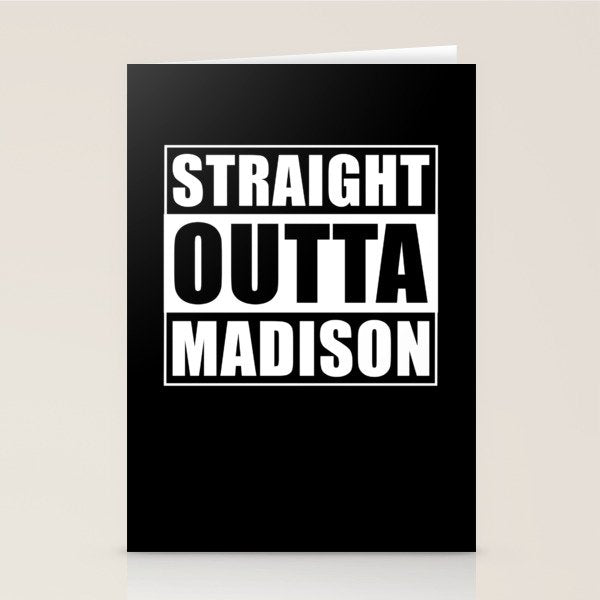 Straight Outta Madison Stationery Card Gallery Image 2
