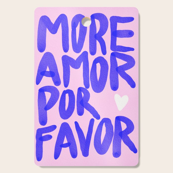 More Amor por favor - brush typography love quote Cutting Board Gallery Image 1