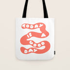 Today is a Good Day Tote Bag Gallery Image 1