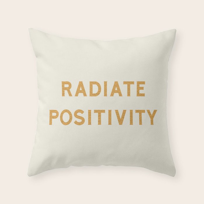 Radiate positivity Throw Pillow Gallery Image 6