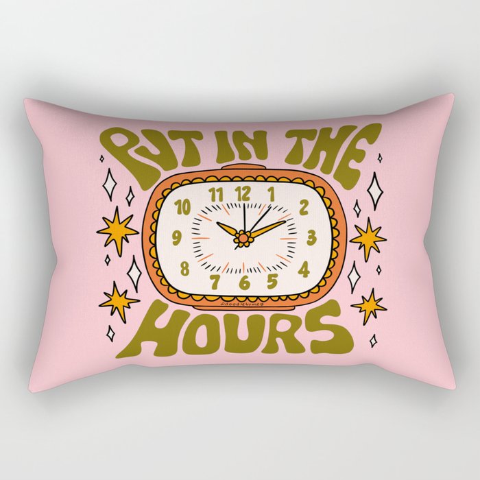 Put In The Hours Rectangular Pillow Gallery Image 2