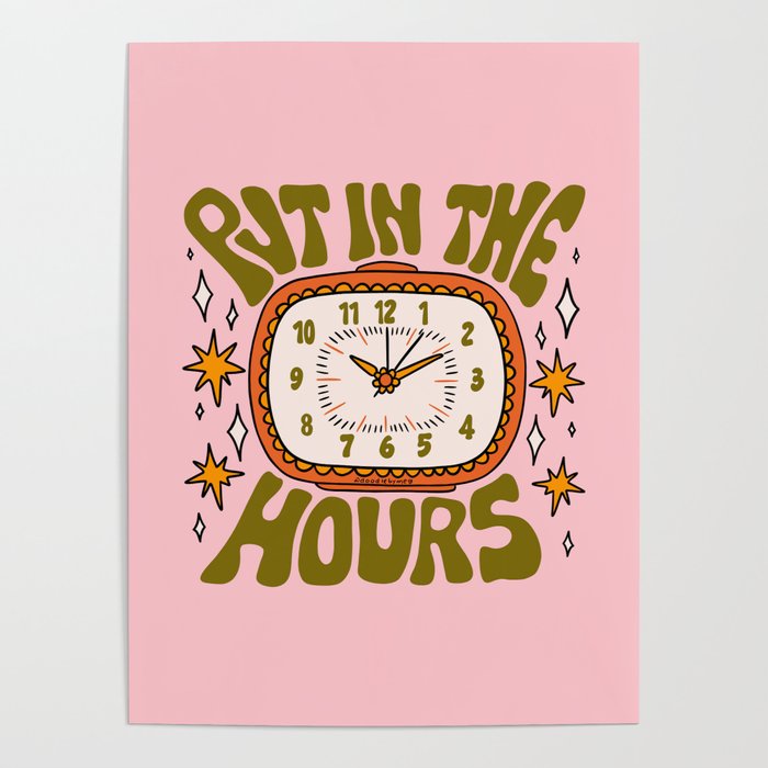 Put In The Hours Poster Gallery Image 4
