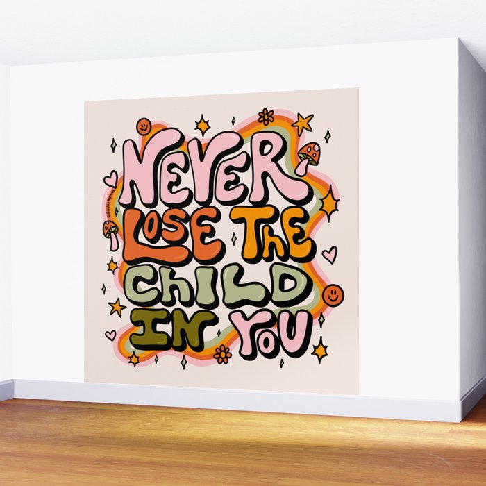 Never Lose the Child In You Wall Mural Gallery Image 2