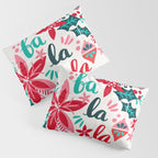 Fa La La Bouquet - White Pillow Sham Gallery Image 3