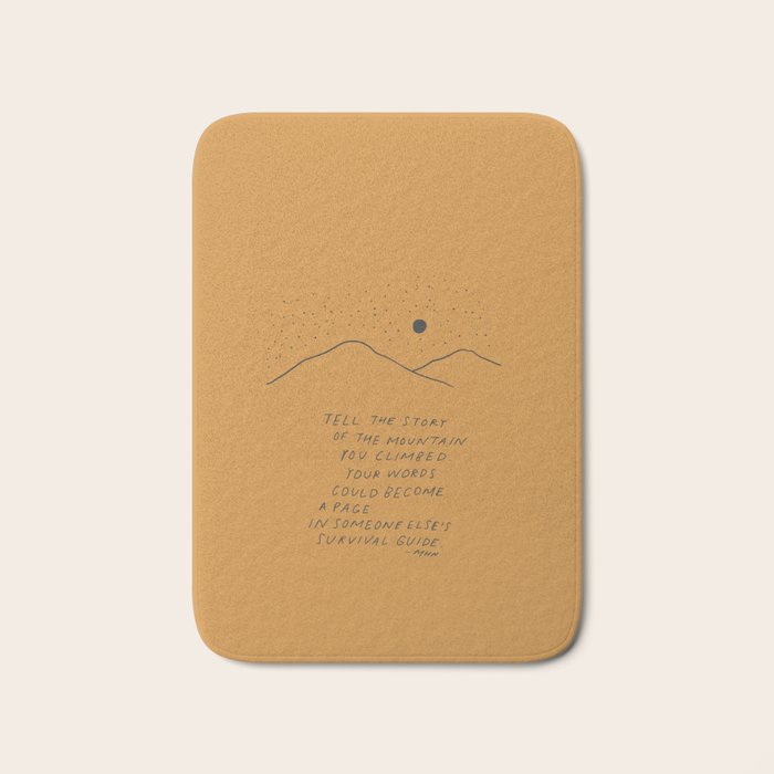 Tell The Story Of The Mountain You Climbed. Bath Mat Gallery Image 1