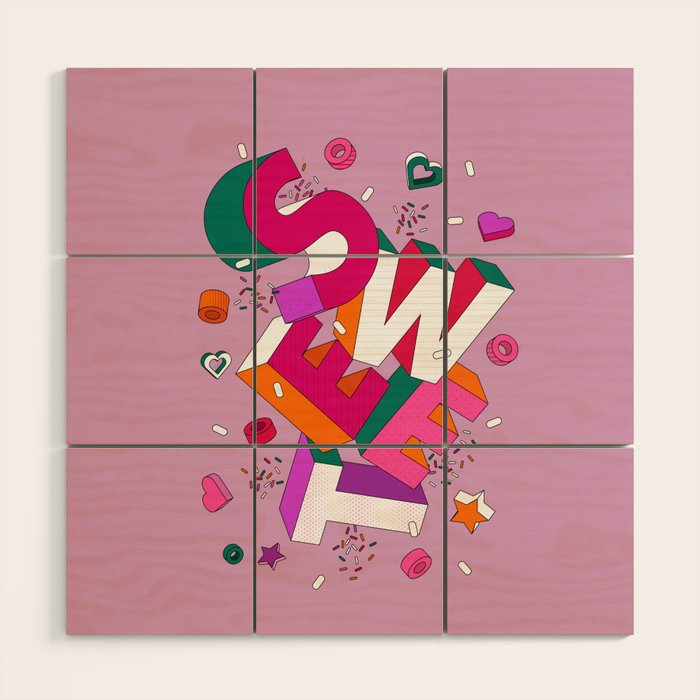 SWEET - colorful typography on pink Wood Wall Art Gallery Image 1