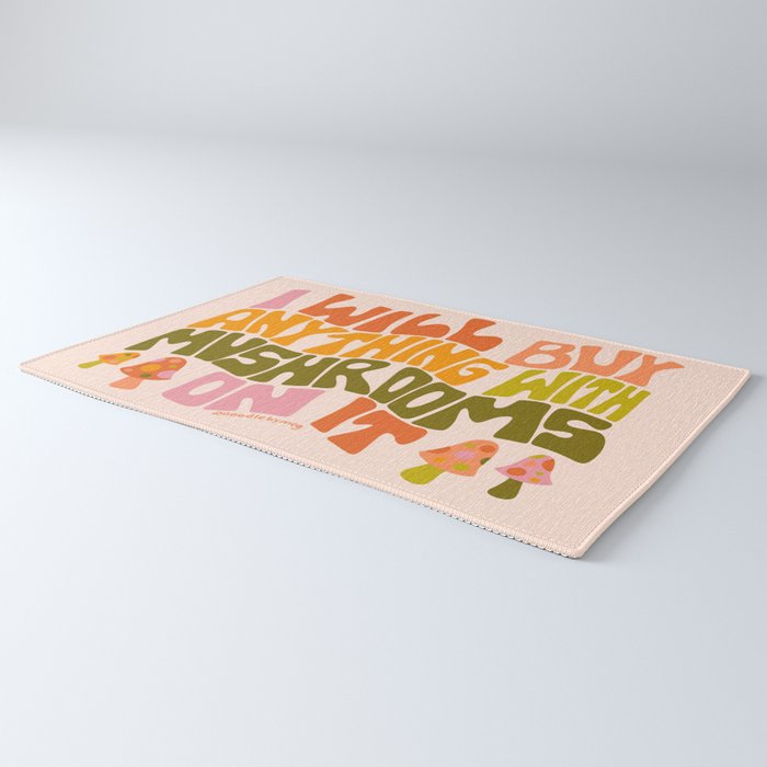 I Will Buy Anything With Mushrooms On It Rug Gallery Image 3