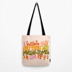 I Will Buy Anything With Mushrooms On It Tote Bag Gallery Image 2