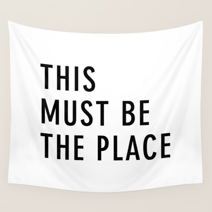 This must be the Place Wall Tapestry Gallery Image 4