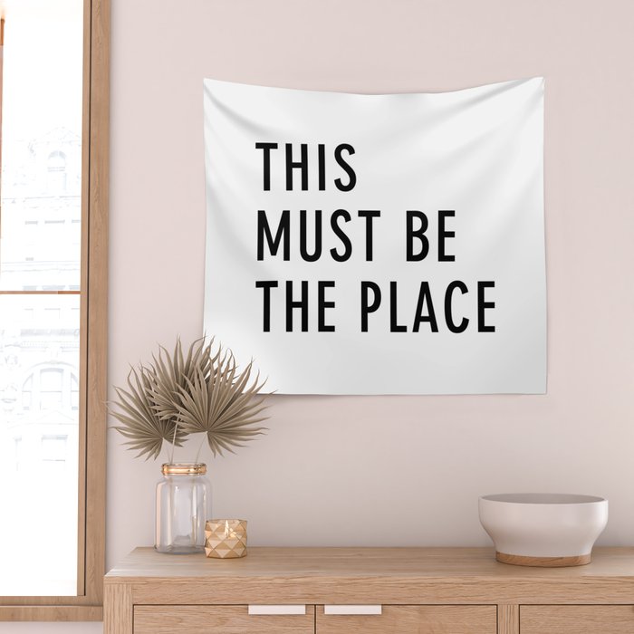 This must be the Place Wall Tapestry Gallery Image 2