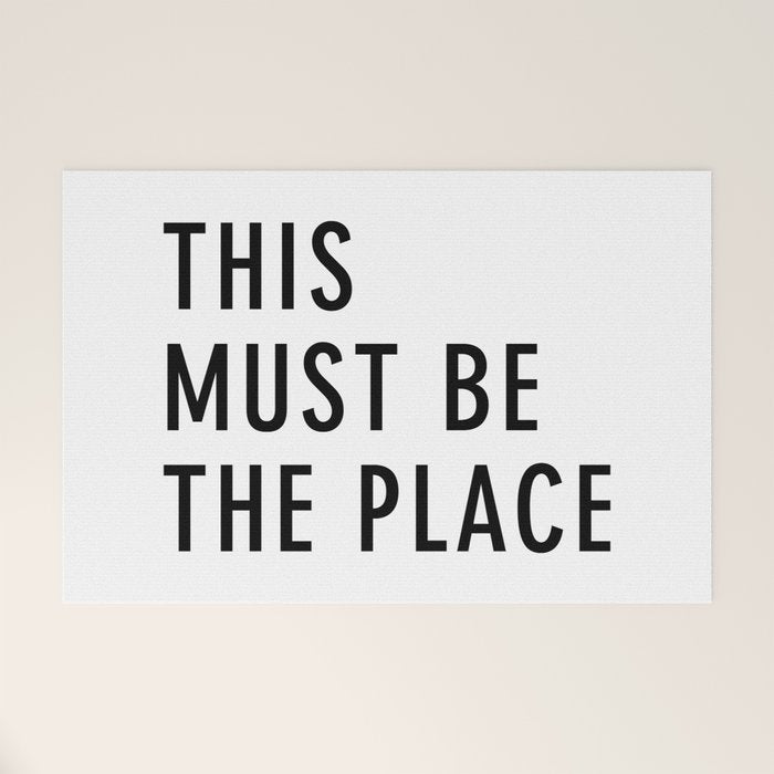 This must be the Place Welcome Mat Gallery Image 1