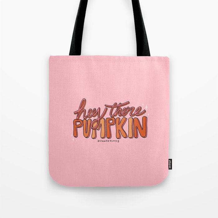 Hey There Pumpkin Tote Bag Gallery Image 1