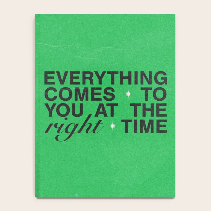 Everything Comes To You At The Right Time (Green) Notebook Gallery Image 4
