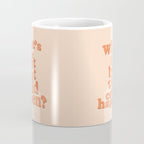 What's The Best That Could Happen Coffee Mug Gallery Image 4