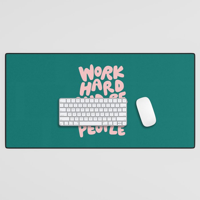 Work Hard and Be Nice to People in Green and Peach Pink Desk Mat Gallery Image 1
