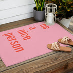 Be A Nice Person Outdoor Rug Gallery Image 2