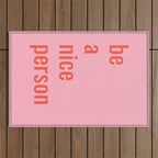 Be A Nice Person Outdoor Rug Gallery Image 1